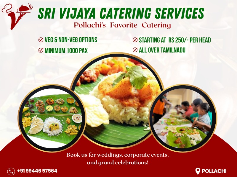 Sri Vijaya Catering - Bringing Big Flavours to Big Events in Pollachi