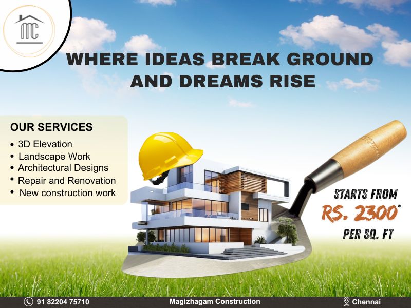 Magizhagam Construction – Every Brick Laid with Purpose in Chennai